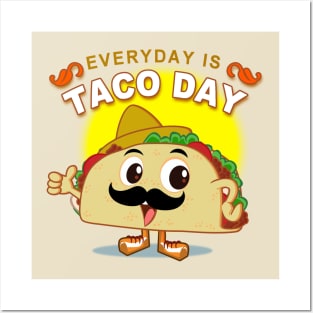 Taco everyday Posters and Art